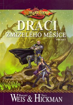 Obálka titulu DragonLance: Válka duší 3 - Draci zmizelého měsíce