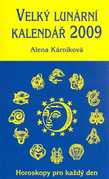 Obálka titulu Velký lunární kalendář 2009