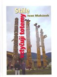 Stále vztyčuji totemy - obálka