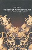 Přehled dějin reflexe psychologie osobnosti v našich zemích - obálka
