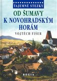 Od Šumavy k Novohradským horám - obálka