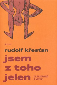 Obálka titulu Jsem z toho jelen