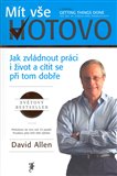 Mít vše hotovo (Jak stihnout práci i život a cítit se přitom dobře) - obálka