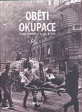 Oběti okupace (Československo 21. srpen - 31. prosinec 1968) - obálka