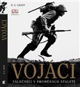Vojáci - Válečníci v proměnách staletí - obálka