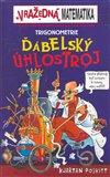 Vražedná matematika - Ďábelský úhlostroj (Trigonometrie) - obálka