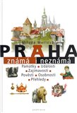 Praha známá i neznámá - obálka