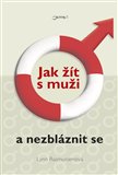 Jak žít s muži a nezbláznit se - obálka