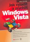 Jak vyladit a zrychlit Windows Vista - obálka