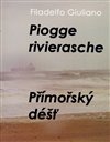 Přímořský déšť/ Piogge rivierasche
