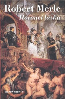 Obálka titulu Horoucí láska