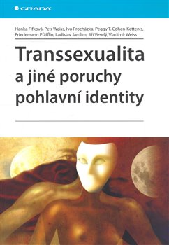 Obálka titulu Transsexualita a jiné poruchy pohlavní identity