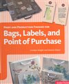 Print and Production Finishes for Bags, Labels, and Point of Purchase