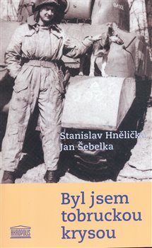 Obálka titulu Byl jsem tobruckou krysou