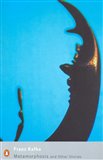 Metamorphosis and Other Stories: Works Published In Kafka''s Lifetime - obálka