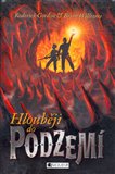 Hlouběji do Podzemí (Podzemí 2.) - obálka