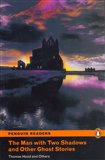 The Man with Two Shadows and Other Ghost Stories - obálka
