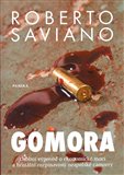 Gomora (Osobní výpověď o ekonomické moci a brutální rozpínavosti neapolské camorry) - obálka