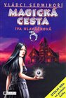 Magická cesta
