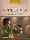 Vyřešeno! (40 aktivit pro řešení obtížných situací) - obálka