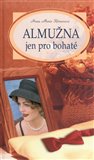 Almužna jen pro bohaté - obálka