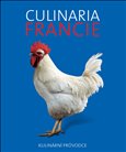 Culinaria Francie (Kulinární průvodce) - obálka