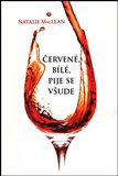 Červené, bílé, pije se všude - obálka