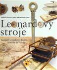 Leonardovy stroje (Tajemství a vynálezy z kodexů Leonarda da Vinciho) - obálka