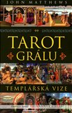 Tarot Grálu (Templářská vize - kniha a 78 karet) - obálka