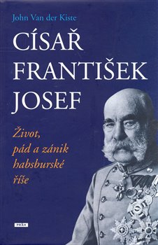 Obálka titulu Císař František Josef