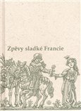 Zpěvy sladké Francie - obálka
