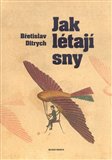 Jak létají sny - obálka
