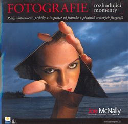 Obálka titulu Fotografie - rozhodující momenty