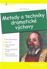 Metody a techniky dramatické výchovy