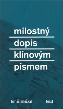 Obálka titulu Milostný dopis klínovým písmem