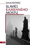 Slavíci Kamenného mostu - obálka