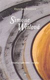 Simone Weilová (Filosofka – odborářka – mystička) - obálka