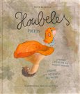 Houbeles pictus (Veršovaný atlas hub – encyklopedie pro nejmenší houbaře) - obálka