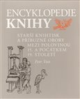 Encyklopedie knihy - knihtisk a příbuzné obory v 15. až 19. století - obálka