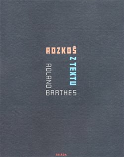 Obálka titulu Rozkoš z textu