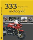 333 motocyklů (Nejznámější motocykly z celého světa) - obálka