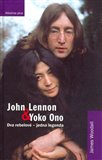 John Lennon & Yoko Ono (Dva rebelová - Jedna legenda) - obálka