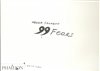 99 Fears