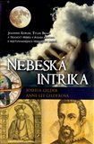 Nebeská intrika (Johannes Kepler, Tycho Brahe a tragický příběh v pozadí jednoho z nejvýznamnějších vědeckých objevů) - obálka