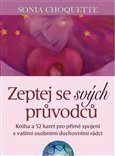 Zeptej se svých průvodců (Kniha a 52 karet pro přímé spojení s vašimi osobními duchovními rádci) - obálka