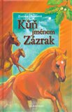 Kůň jménem Zázrak - obálka
