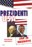 Prezidenti USA jak je neznáte - obálka