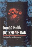 Dotkni se ran - obálka
