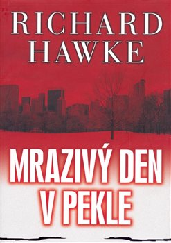 Obálka titulu Mrazivý den v pekle
