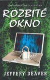 Rozbité okno (Osmý případ Lincolna Rhyma) - obálka